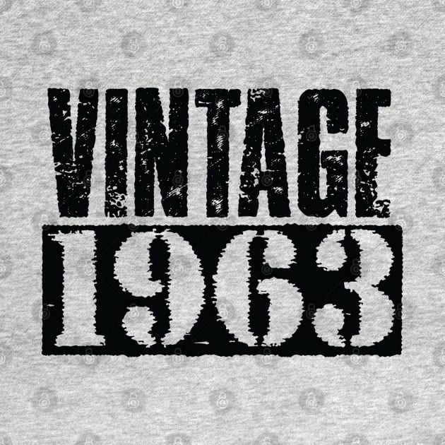 Vintage 1963 - Vintage Black Text by Whimsical Thinker